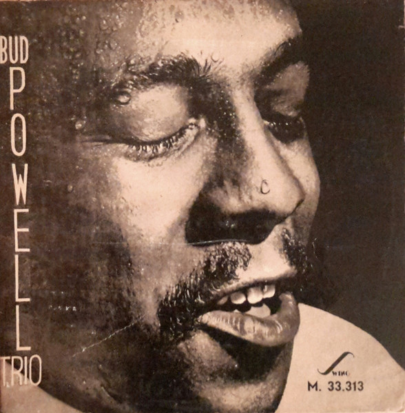 The Bud Powell Trio - Jazz At Massey Hall Vol. 2 | Swing (M. 33.313)