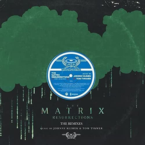 Johnny Klimek & Tom Tykwer - The Matrix Resurrections (The Remixes) | WaterTower Music (MOND-259)
