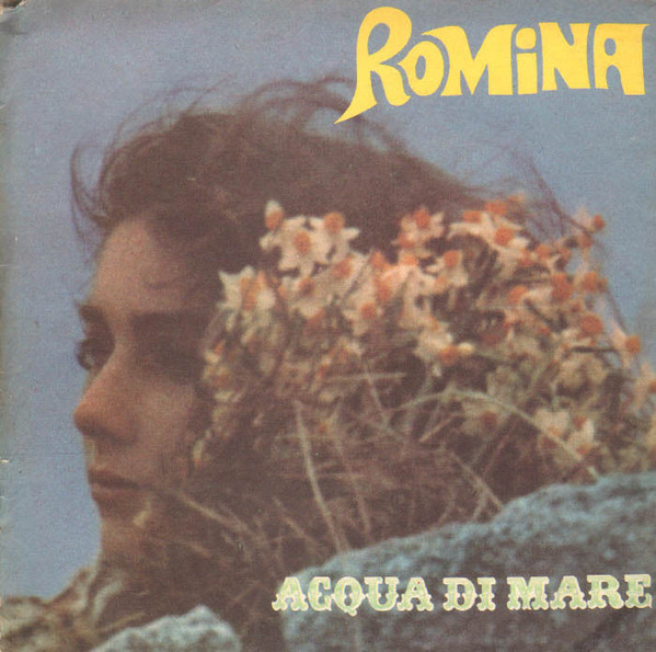 Romina Power - Acqua Di Mare | Parlophone (3 C006-17019 M) - main Romina Power - Acqua Di Mare | Parlophone (3 C006-17019 M) - main