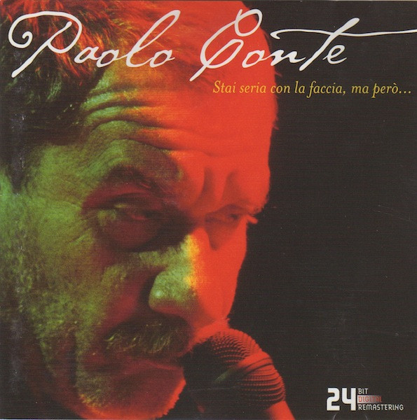 Paolo Conte - Stai Seria Con La Faccia, Ma Però... | RCA Italiana (PD75275)