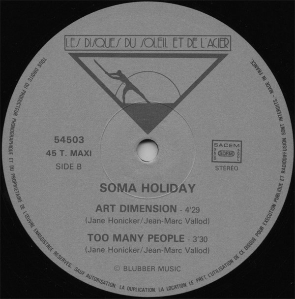 Soma Holiday - Shake Your Molecules (The Neutron Dance) | Les Disques Du Soleil Et De L'Acier (DSA 54503) - 4