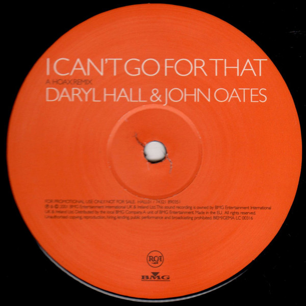 Daryl Hall & John Oates - I Can't Go For That | RCA (HALL01)