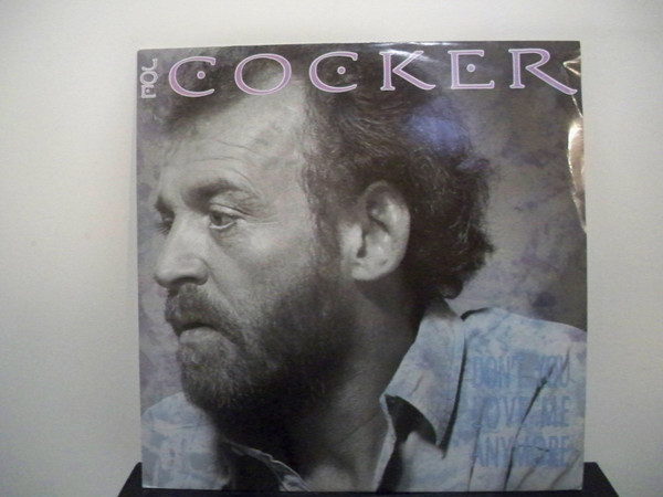 Joe Cocker - Don't You Love Me Any More | Capitol Records (12CL404)