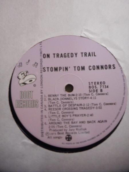Stompin' Tom Connors - On Tragedy Trail With Tom Connors | Boot Records (BOS-7134, BOS. 7134) - 4