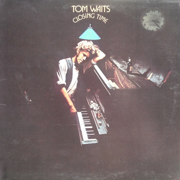 Tom Waits - Closing Time | Asylum Records (SD5061)
