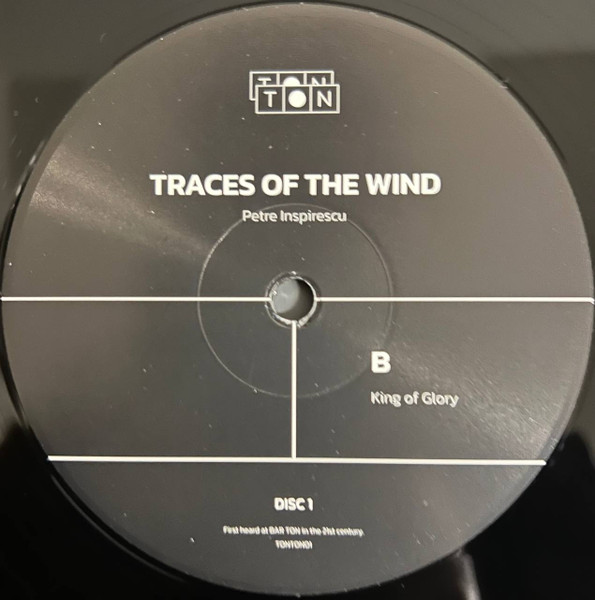 Petre Inspirescu - Traces Of The Wind | TON TON (TONTON01) - 3