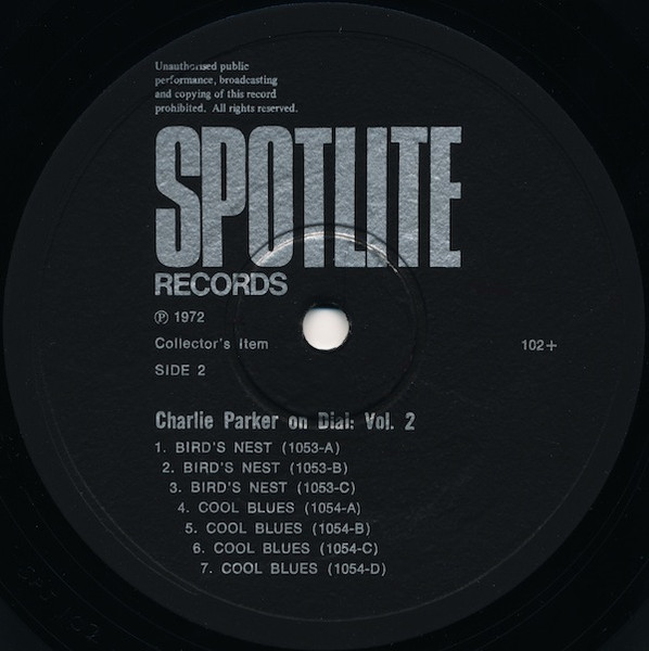 Charlie Parker - Charlie Parker On Dial Volume 2 | Spotlite Records (102) - 3