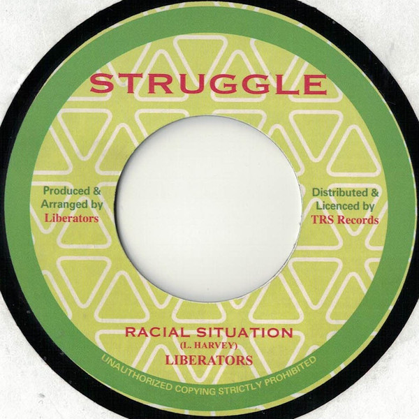 Liberators - Racial Situation | Struggle (TRS-LIB-1) - main