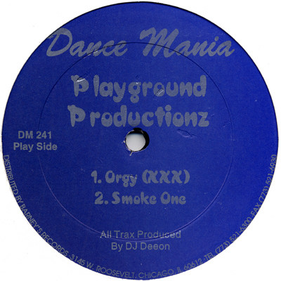 Playground Productionz - Orgy (XXX) | Dance Mania (DM 241)