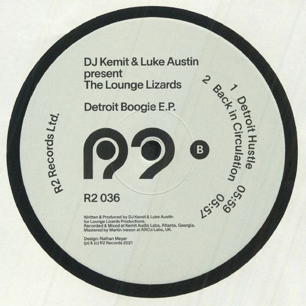 DJ Kemit & Luke Austin Presents  The Lounge Lizards - Detroit Boogie E.P. | R2 Records (R2 036) - 2
