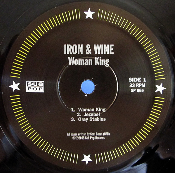 Iron And Wine - Woman King | Sub Pop (SP 665) - 3