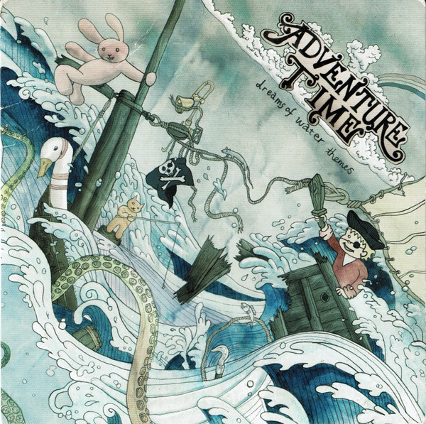 Adventure Time - Dreams Of Water Themes | Plug Research (pr43cd) Adventure Time - Dreams Of Water Themes | Plug Research (pr43cd)