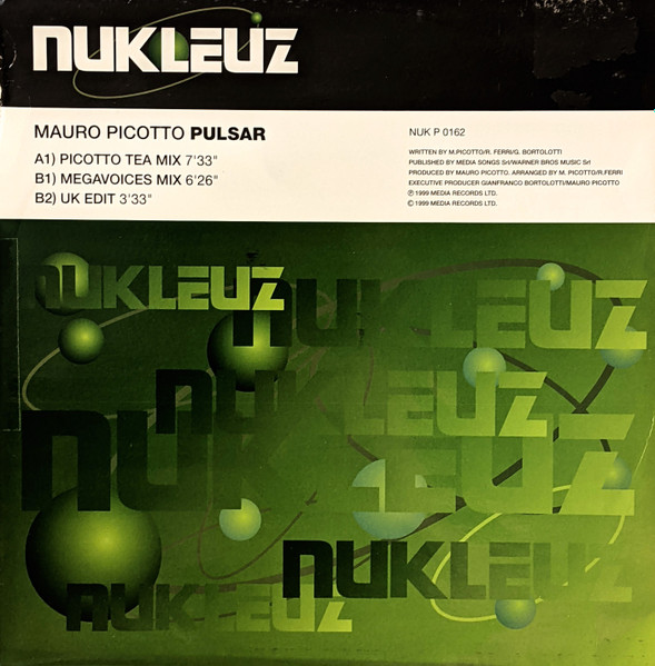 Mauro Picotto - Pulsar | Nukleuz (NUK P 0162) - main