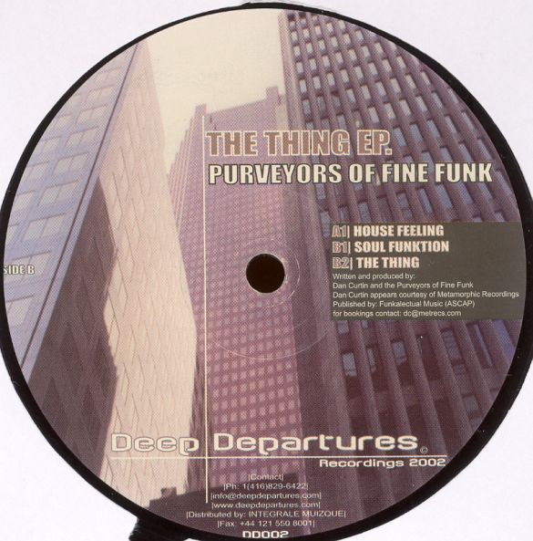 Purveyors Of Fine Funk - The Thing EP. | Deep Departures (DD002)