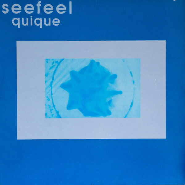 Seefeel - Quique | Too Pure (pure374LP)