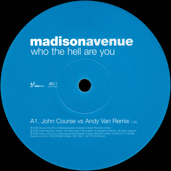 Madison Avenue - Who The Hell Are You | Vicious Grooves (VCRTDJ 70) - 3