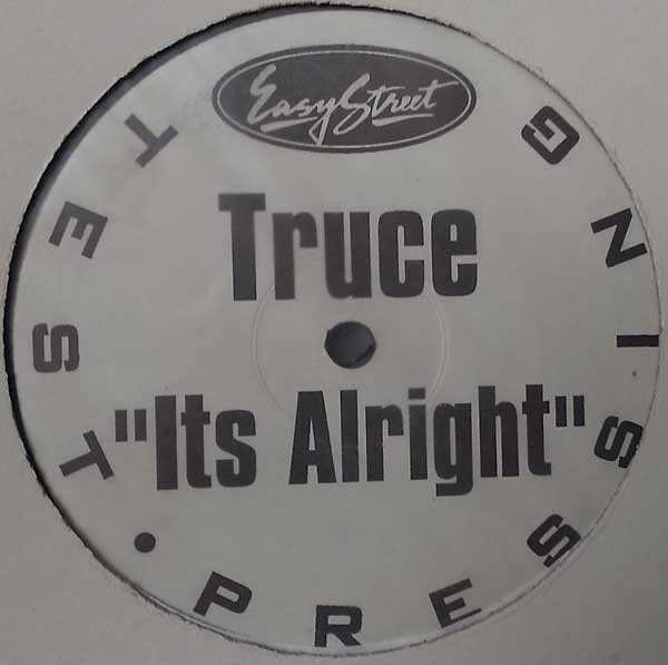 Truce - It's Alright | Easy Street Records (EZS-7588)