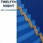 Twelfth Night - Art & Illusion | Roadrunner Records (RR 9811) - main