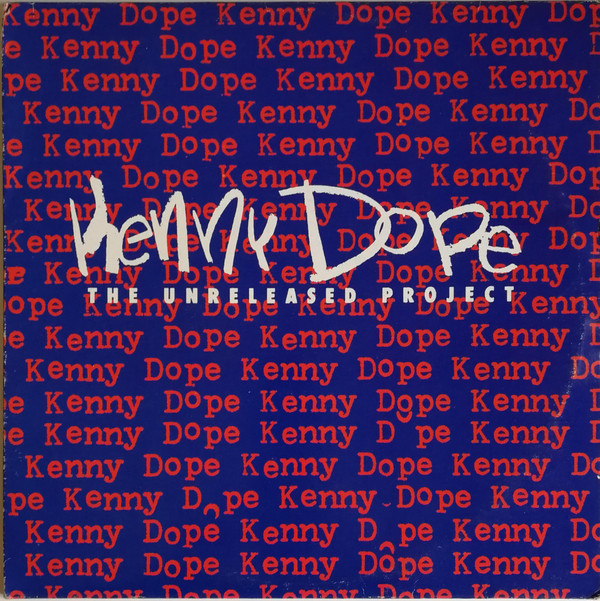 Kenny "Dope" Gonzalez - The Unreleased Project | Freeze Records (MRLP 55014)
