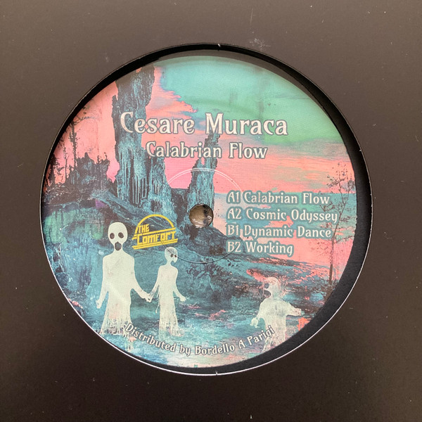 Cesare Muraca - Calabrian Flow | The Comfort (CMF006)