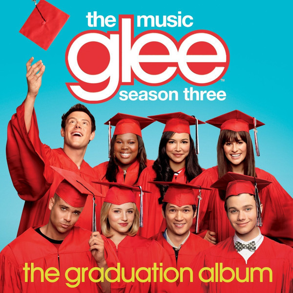 Glee Cast - Glee: The Music, Season Three - The Graduation Album | Columbia (88691 96695 2)