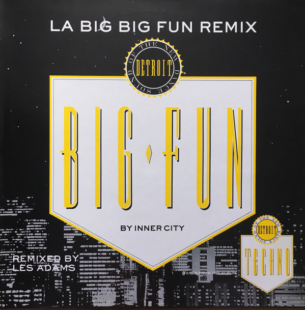 Inner City - Big Fun (LA Big Big Fun Remix) | 10 Records (80424) - main Inner City - Big Fun (LA Big Big Fun Remix) | 10 Records (80424) - main