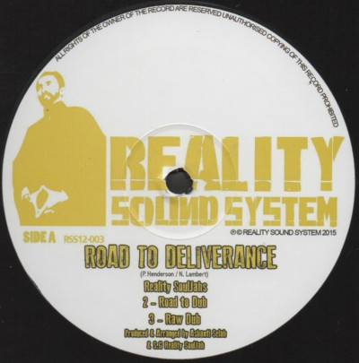 Reality Souljahs - Road To Deliverance | Reality Sound System (RSS12-003)