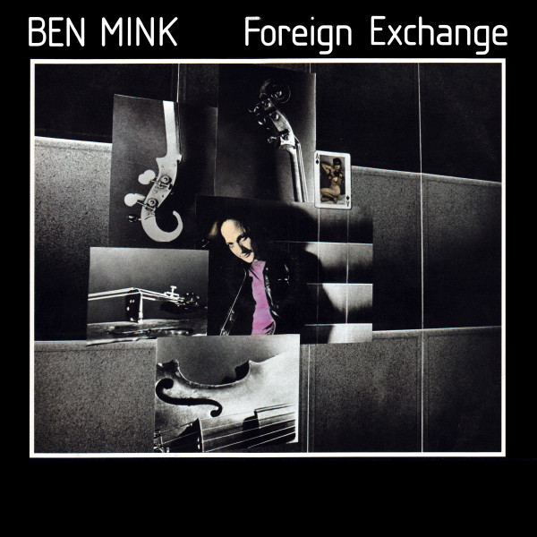 Ben Mink - Foreign Exchange | Passport Records (PB 2024) - main