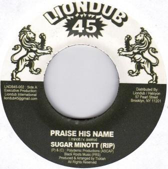 Sugar Minott / Ticklah - Praise His Name / Dub His Name | Liondub45 (LNDB45-002) - main