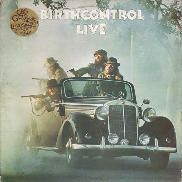 Birth Control - Birthcontrol Live | CBS (CBS 88088)