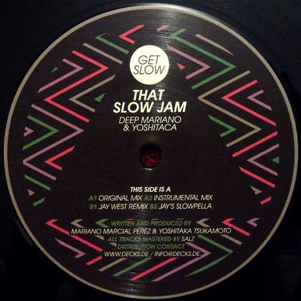 Deep Mariano & Yoshitaca - That Slow Jam | Get Slow (GSR004) Deep Mariano & Yoshitaca - That Slow Jam | Get Slow (GSR004)