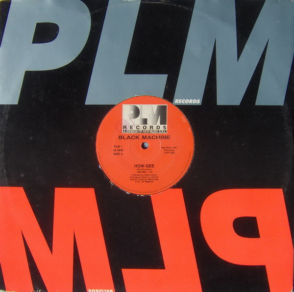 Black Machine - How-Gee | PLM Records (PLM 1) - main