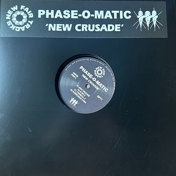 Phase O'Matic - New Crusade | New Fair Tracks (NFT1) - main Phase O'Matic - New Crusade | New Fair Tracks (NFT1) - main