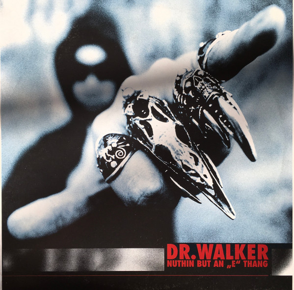 Dr. Walker - Nuthin But An "E" Thang | Syncom Productionz (Syncom Productionz 002)