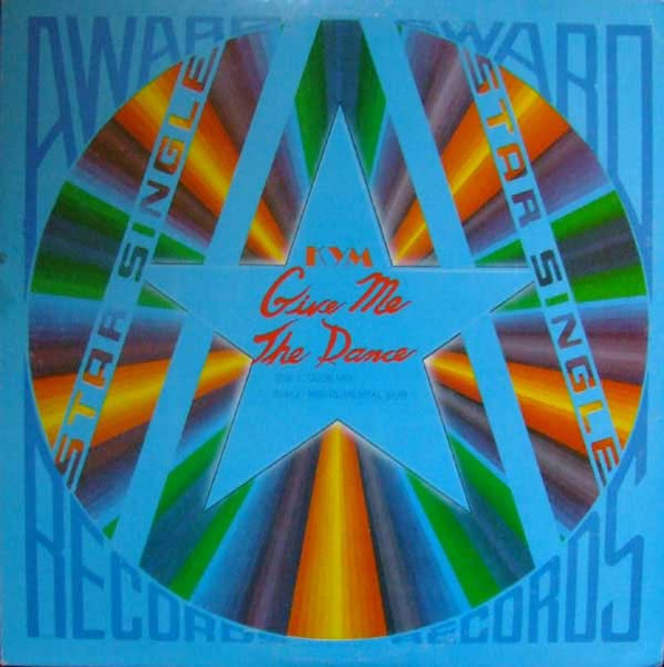 Kym - Give Me The Dance | Award Records (A12784002)