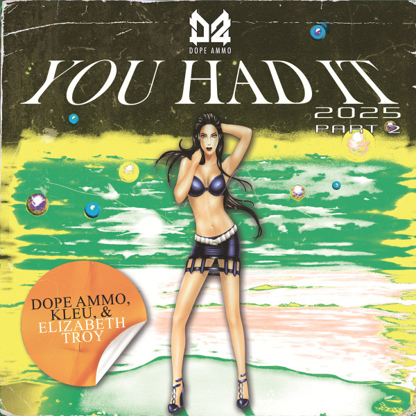 Dope Ammo , Kleu & Elisabeth Troy - You Had It 2025 Part 2 | Kniteforce Records (KF397) Dope Ammo , Kleu & Elisabeth Troy - You Had It 2025 Part 2 | Kniteforce Records (KF397)