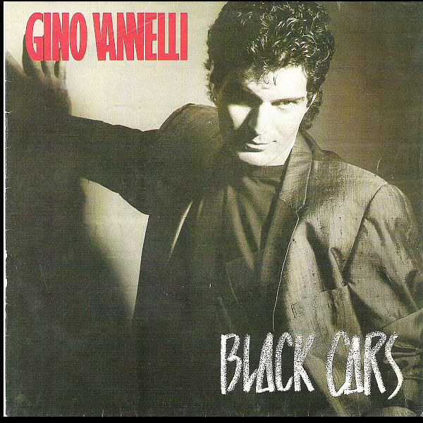 Gino Vannelli - Black Cars | Disques Dreyfus (FDM 16026)