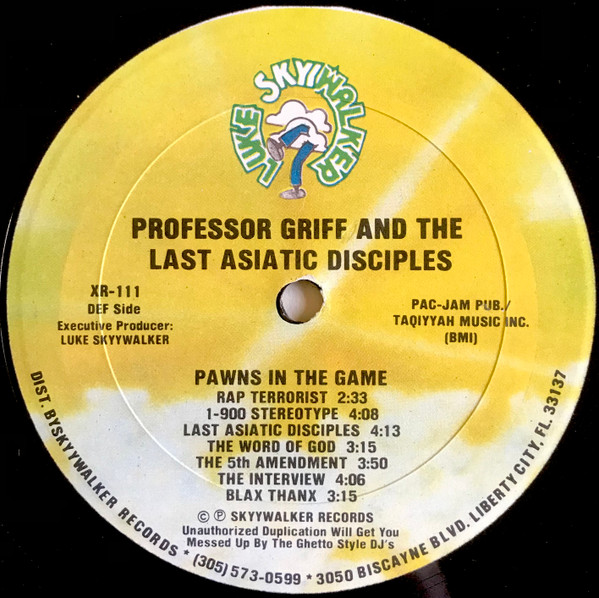 Professor Griff And The Last Asiatic Disciples - Pawns In The Game | Luke SkyyWalker Records (XR-111) - 4