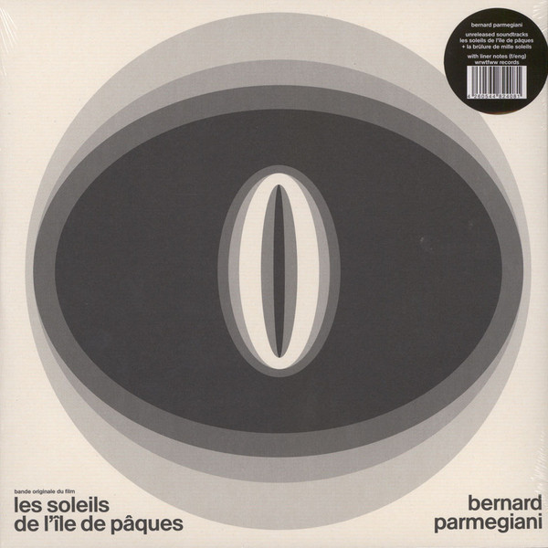 Bernard Parmegiani - Les Soleils De L’Île De Pâques | La Brûlure De Mille Soleils  | We Release Whatever The Fuck We Want Records (WRWTFWW008- WRWTFWW009)