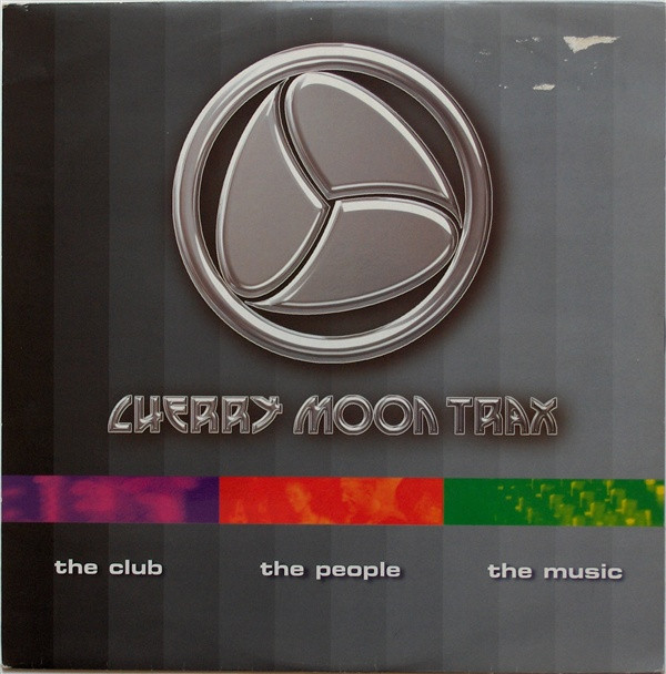 Cherry Moon Trax - The Club, The People, The Music | Byte Progressive (BP 010112-12)