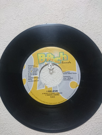 T.O.K. - I Believe | B-Rich Records (none)