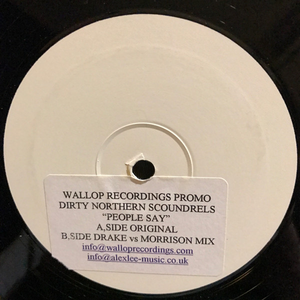 Dirty Northern Scoundrels - People Say | Wallop Recordings (WALL 014)