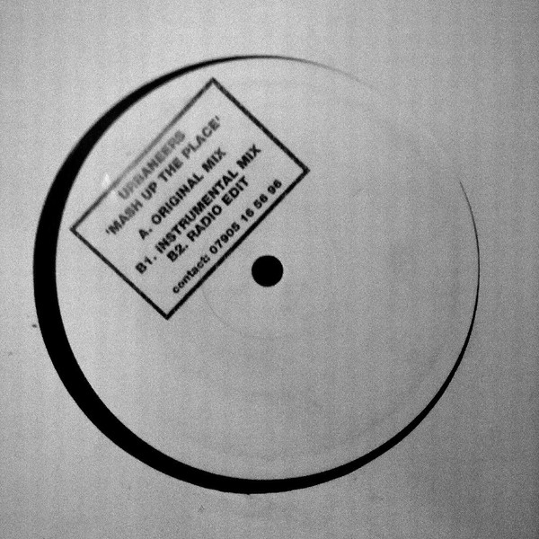 Urbaneers - Mash Up The Place | Not On Label (U 1)