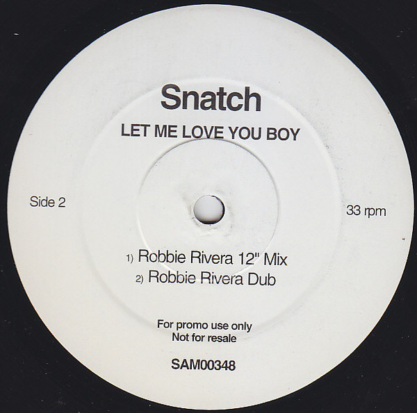 Snatch - Let Me Love You Boy | EastWest (SAM00348) - 2