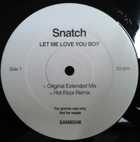 Snatch - Let Me Love You Boy | EastWest (SAM00348) - main
