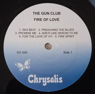 The Gun Club - Fire Of Love | Chrysalis (101004) - 3