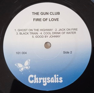 The Gun Club - Fire Of Love | Chrysalis (101004) - 4