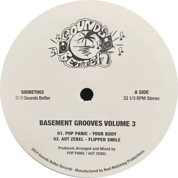 Pop Panic , Aut Zebel , Dj GLC , G Punx - Basement Grooves Vol. 3 | Sounds Better (SOUBET002)
