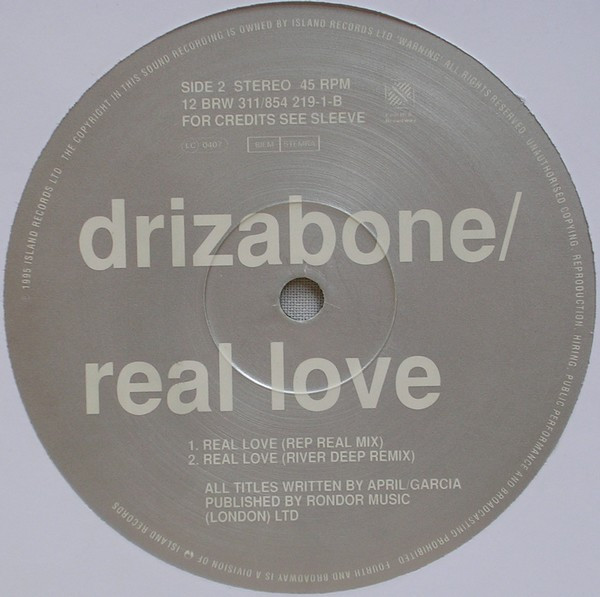 Drizabone - Real Love | 4th & Broadway (12 BRW 311) - 4