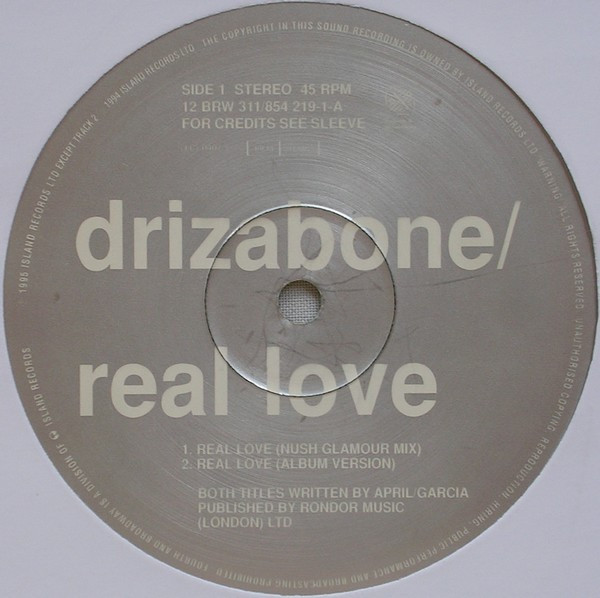 Drizabone - Real Love | 4th & Broadway (12 BRW 311) - 3